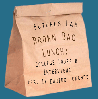Futures Lab to hold Brown Bag workshop on college tours, interviews on Feb. 17