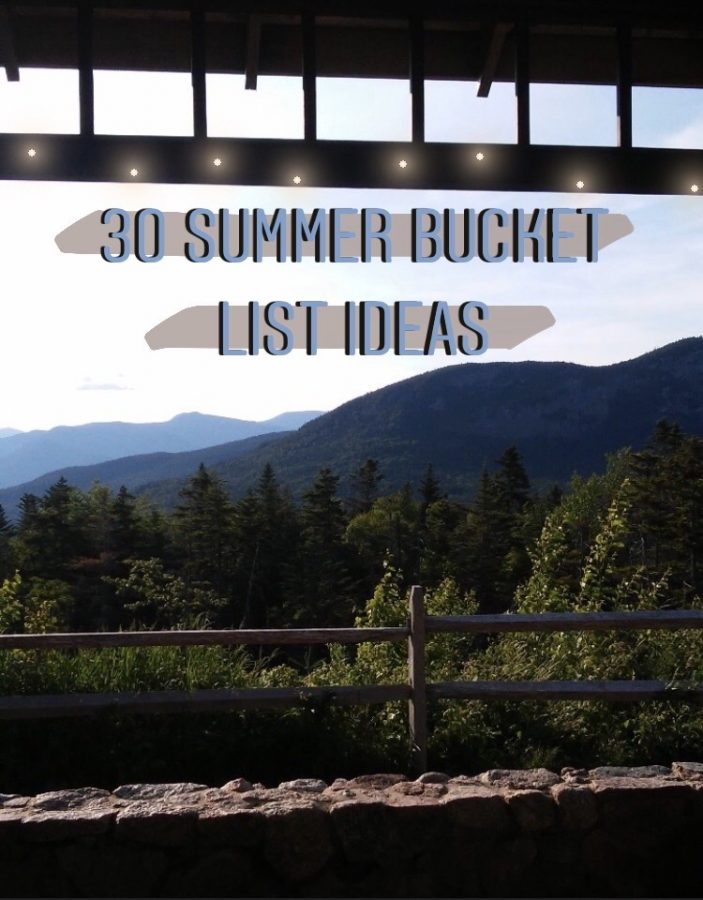 30 Ideas for Your Summer Bucket List