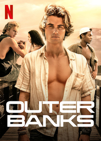 The poster for Outer Banks.