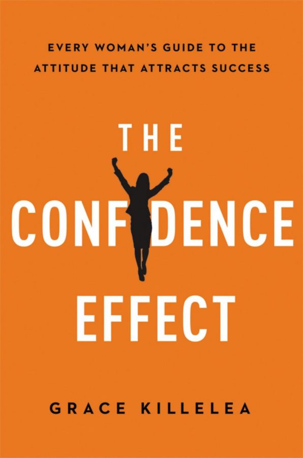 The+Confidence+Effect+by+Grace+Killelea+was+published+on+December+18%2C+2015+with+the+purpose+of+helping+women+succeed+in+the+workplace.