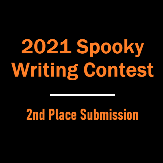 2021+LSO+Spooky+Writing+Contest+-+2nd+place+submission