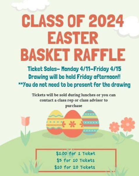 Class of 2024 hosts a Easter basket raffle during Easter week. The last day to buy tickets is today. 