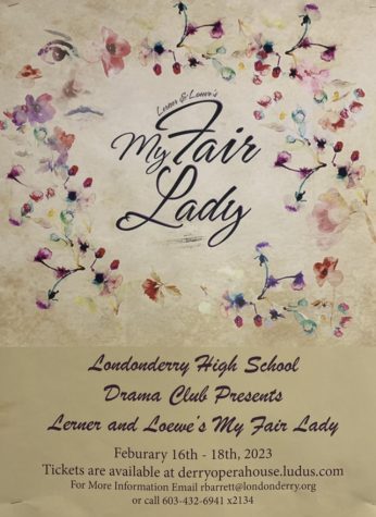 LHS Drama Club to put on Broadways My Fair Lady musical from February 16-18.