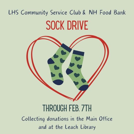 The CSC’s sock drive will be running through February 7th and will be collecting donations in the Main Office and Leach Library. 