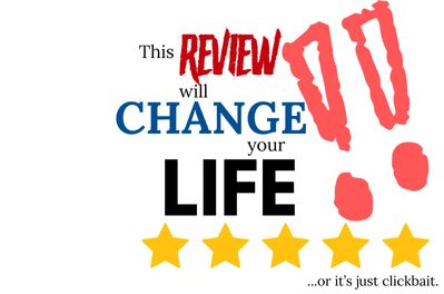 This review will change your life. My opinion on reviews are that they are a no go. (Image created in Canva by Audrey Pope).